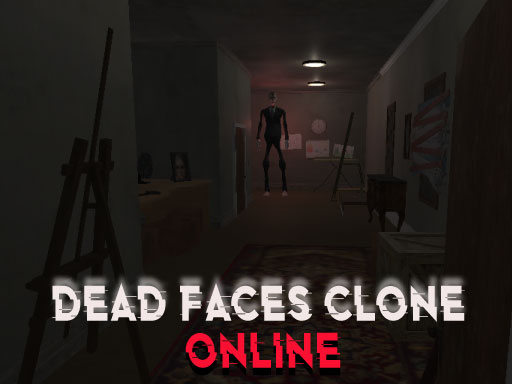 Dead Faces Clone Online