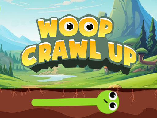 Woop Crawl Up