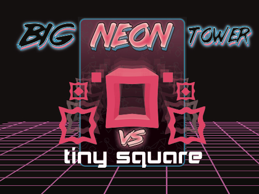 Big NEON Tower VS Tiny Square